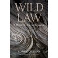 thumbnail image 1 of Pre-Owned Wild Law: A Manifesto for Earth Justice, 2nd Edition (Paperback) 1603583777 9781603583770, 1 of 1