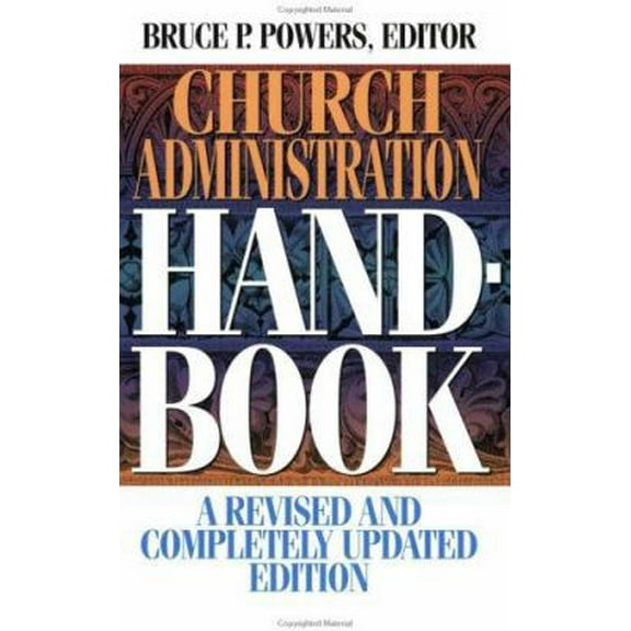 Pre-Owned Church Administration Handbook (Paperback) 0805410619 9780805410617