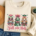 thumbnail image 5 of Y’all Are Nuts Christmas Sweatshirt, Funny Nutcracker Holiday Crewneck, Cute Southern Xmas Sweater, 5 of 5