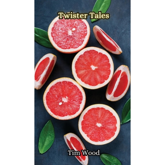 Twister Tales, (Hardcover)