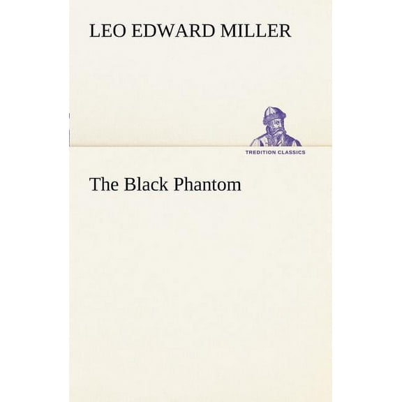 The Black Phantom (Paperback)