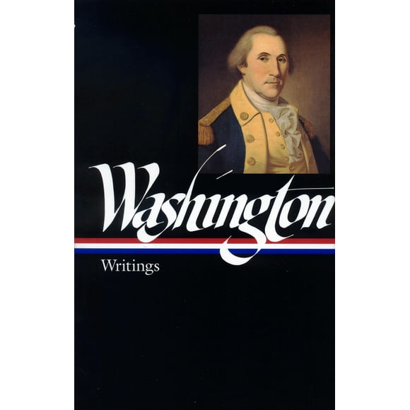 Library of America: George Washington: Writings (Loa #91) (Hardcover)