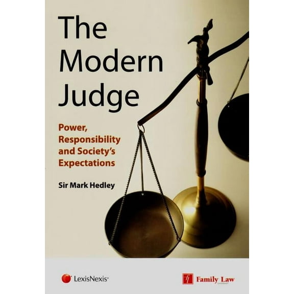 Modern Judge: Power, Responsibility and Society's Expectations
