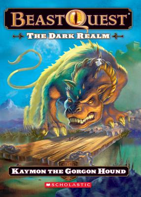 Beast Quest #16: The Dark Realm: Keymon the Gorgon Hound - eBook