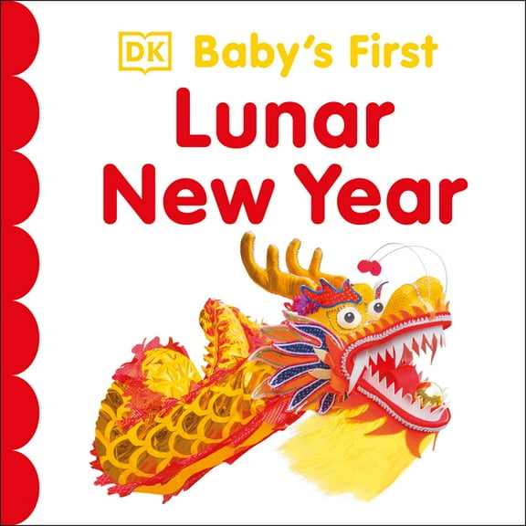 Baby's First Holidays Baby's First Lunar New Year, (Board Book)