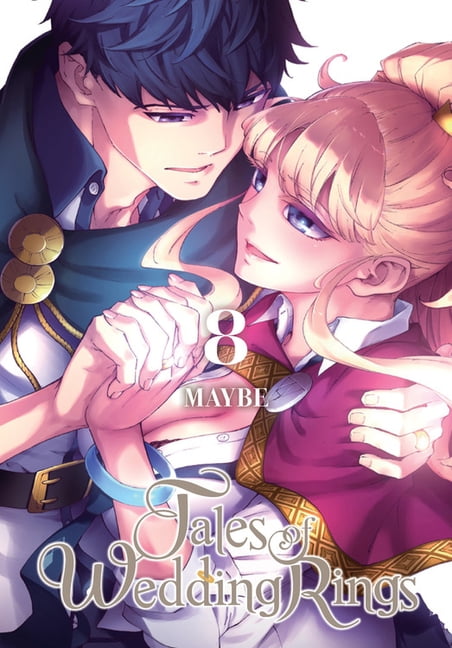 Tales of Wedding Rings: Tales of Wedding Rings, Vol. 8 (Series #8