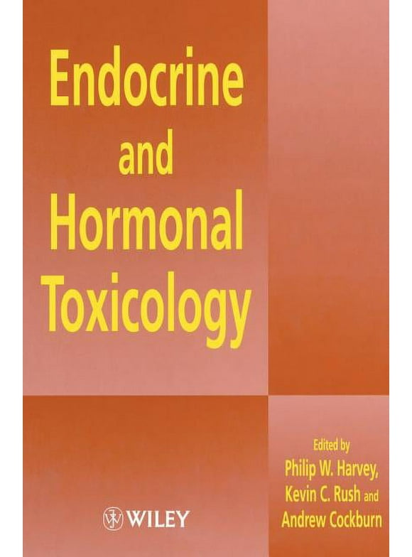Endocrine and Hormonal Toxicology (Hardcover)