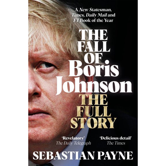 Pre-Owned The Fall of Boris Johnson (Paperback) 1035016567 9781035016563