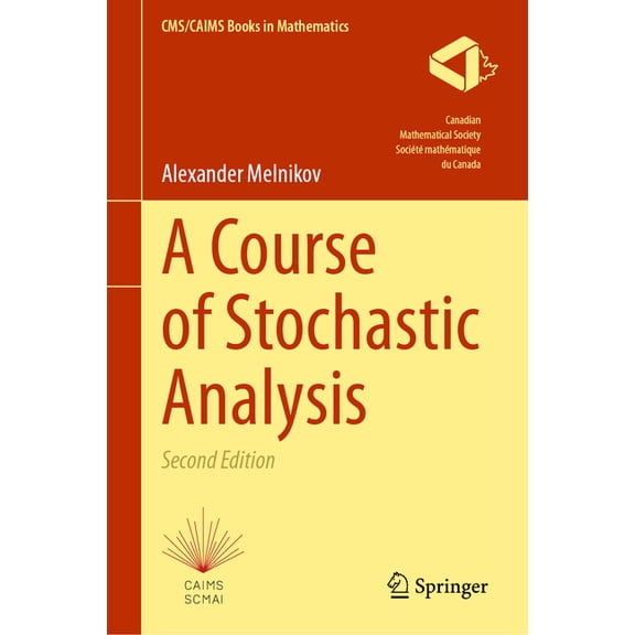 Cms/Caims Books in Mathematics A Course of Stochastic Analysis, Book 17, (Hardcover)