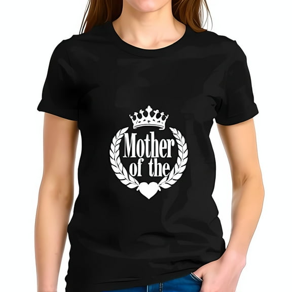 Stylish Cotton Short Sleeve T-Shirt for Moms - " Mother of the " with Crown & Heart Elegant White Lettering Perfect for Celebrating