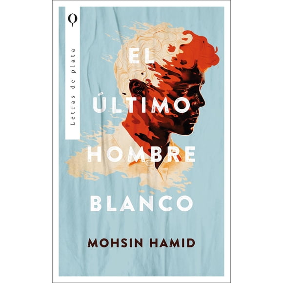 El último hombre blanco Plata 9786075965116