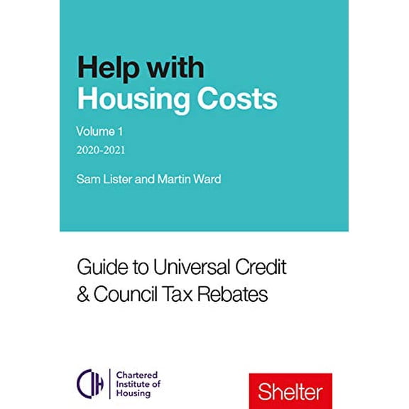 Help With Housing Costs: Volume 1