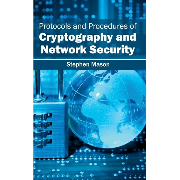 Protocols and Procedures of Cryptography and Network Security, (Hardcover)