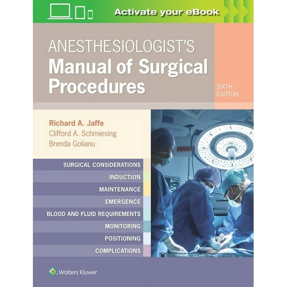 Anesthesiologist's Manual of Surgical Procedures, (Hardcover)