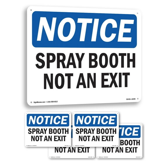 Spray Booth Not An Exit OSHA Notice Rigid Plastic Sign 14 Inch x 10 Inch - 5 Pack