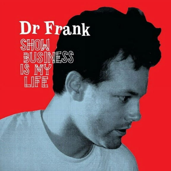 Dr Frank - Show Business Is My Life - Music & Performance - CD