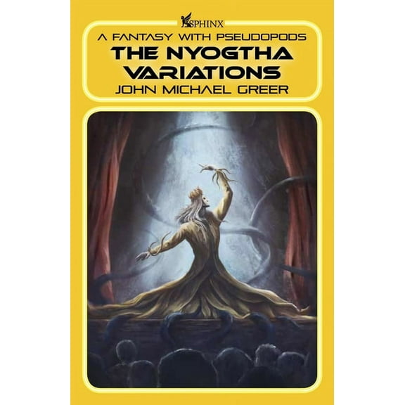 Haliverse The Nyogtha Variations: A Fantasy with Pseudopods, (Paperback)