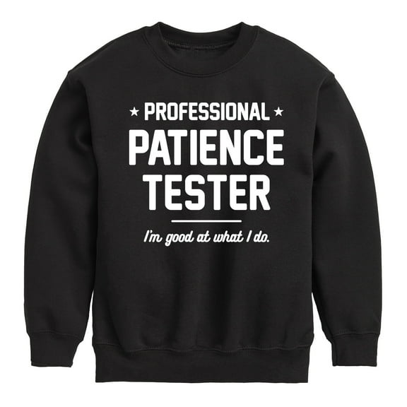 Instant Message - Professional Patience Tester - Toddler & Youth Crewneck Fleece Sweatshirt