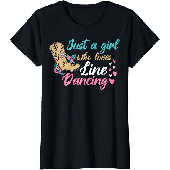 Line Dancing Western Just A Girl Who Loves Line Dancing T-Shirt