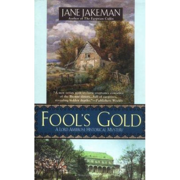 Pre-Owned Fool's Gold (Paperback) 0425207773 9780425207772