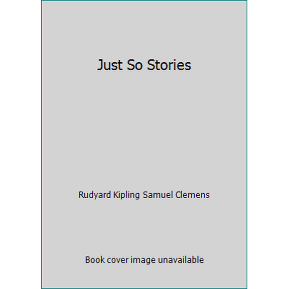 Pre-Owned Just So Stories (Hardcover) 0517436310 9780517436318