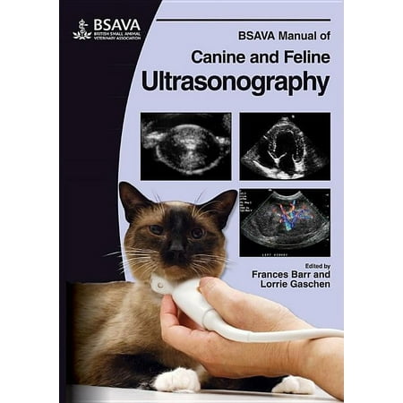 UPC: 9781905319305 | BSAVA British Small Animal Veterinary Association: BSAVA Manual of Canine and Feline Ultrasonography (Other)