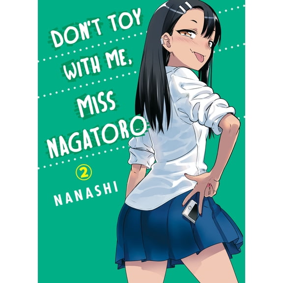 Pre-Owned Don't Toy with Me, Miss Nagatoro 2 (Paperback) 194998009X 9781949980097
