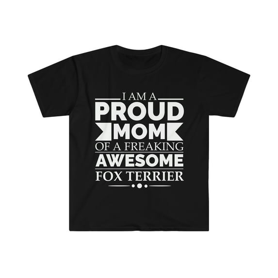 Proud mom toy terrier Dog Mom Owner Mother's Day Unisex T-shirt S-3XL