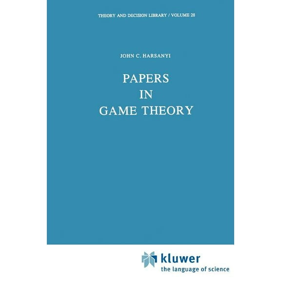 Theory and Decision Library Papers in Game Theory, Book 28, (Paperback)