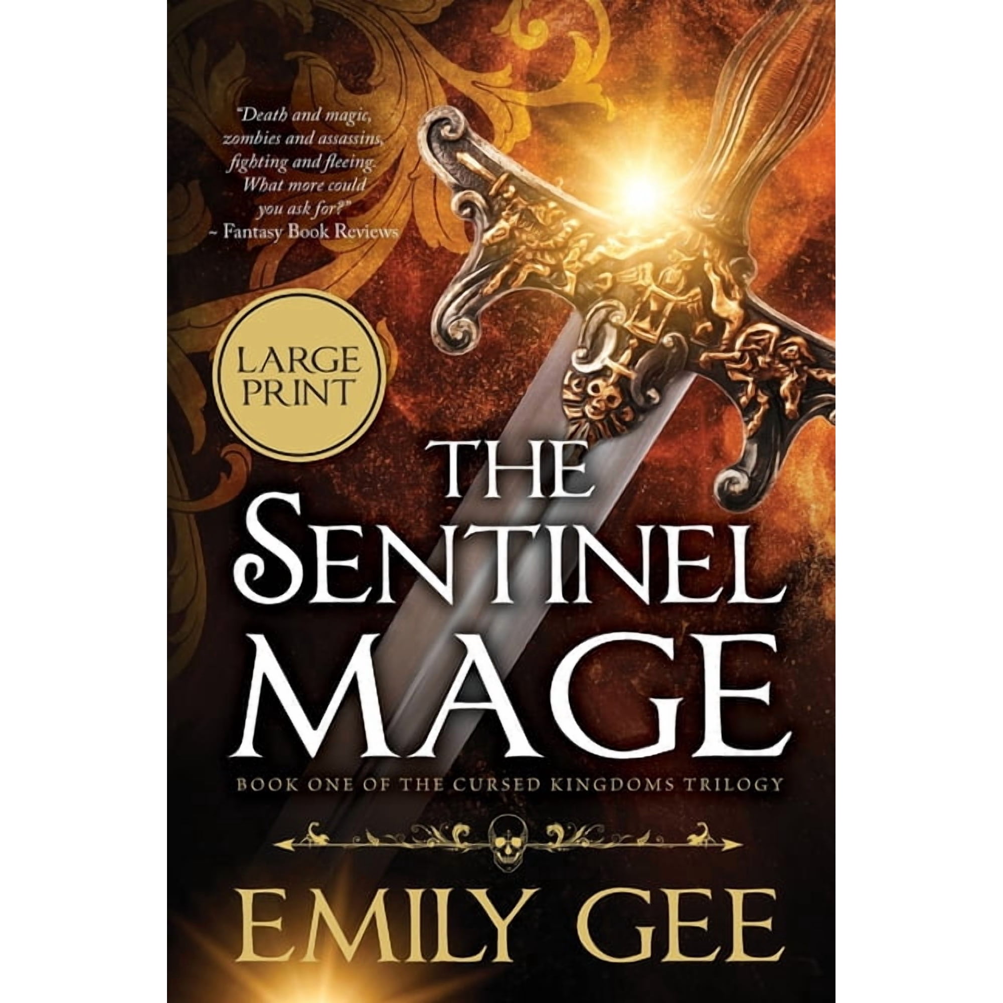 Cursed Kingdoms Trilogy The Sentinel Mage Book 1 (Paperback)