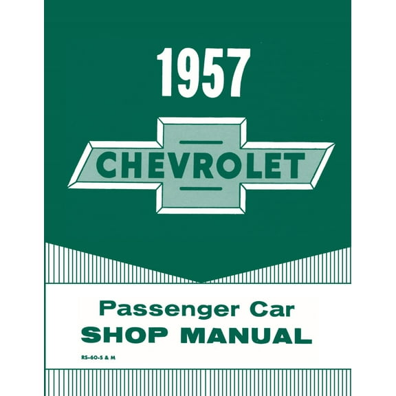 Detroit Iron OEM 1957 Chevrolet Passenger Car Shop Manual