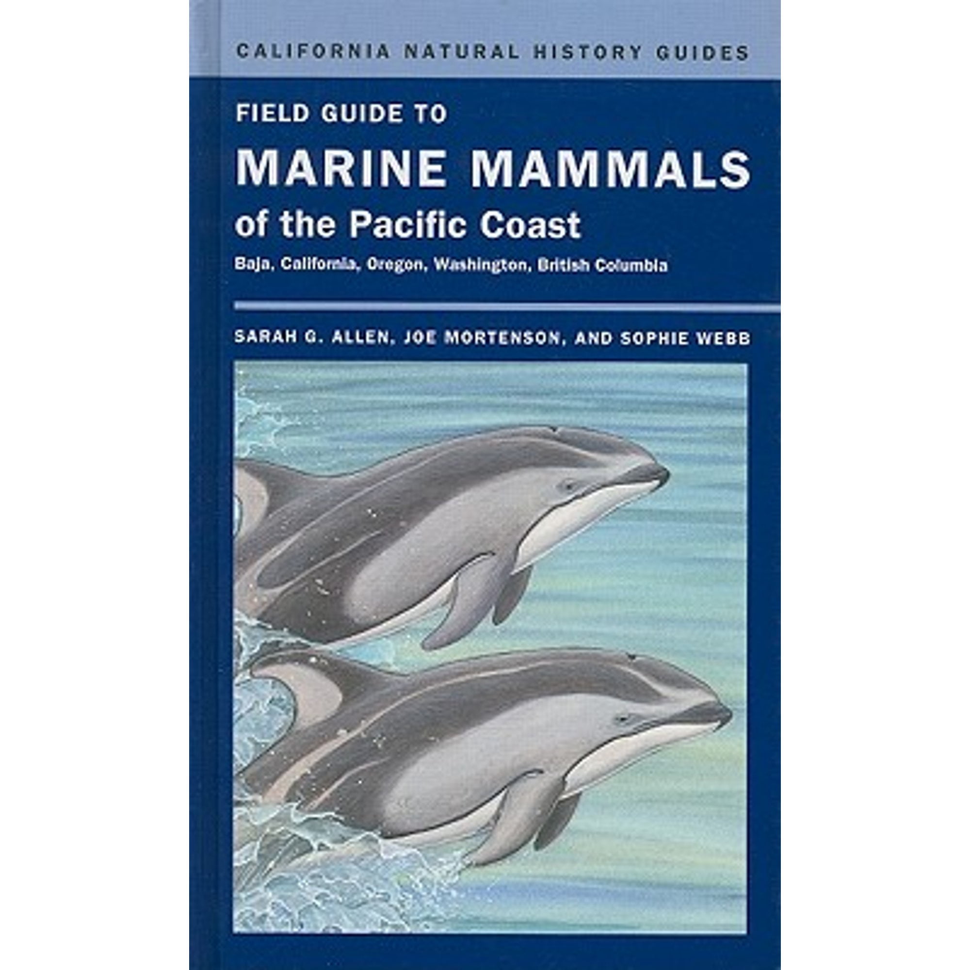 Pre-Owned Field Guide to Marine Mammals of the Pacific Coast ...