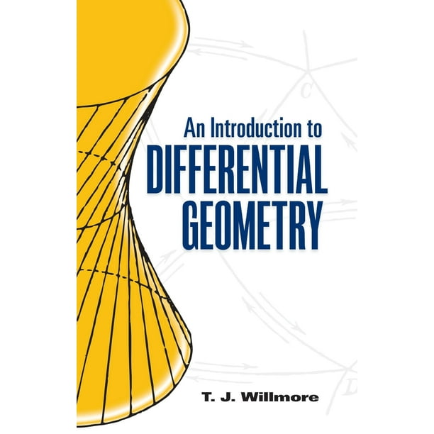 An introduction to differential geometry walmart walmart