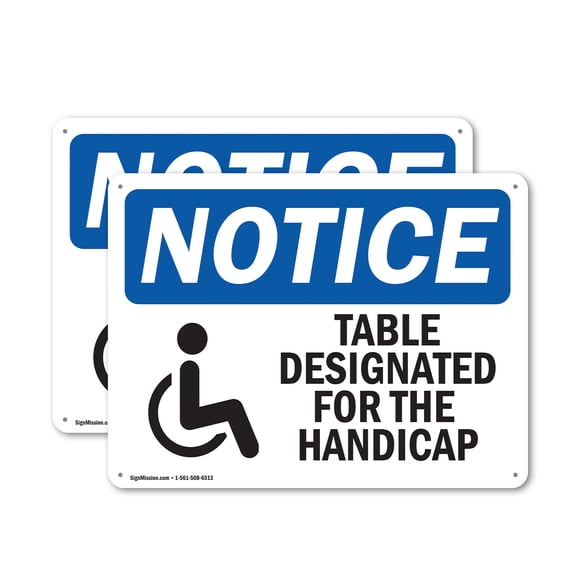 (2 Pack) Table Designated For The Handicapped OSHA Notice Sign 24 Inch X 18 Inch Indoor / Outdoor Rust-Free Aluminum Metal Signs for Workplace, Workshop, and Construction Site, Made in