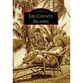 thumbnail image 1 of Pre-Owned Images of America: Lee County Islands (Paperback), 1 of 2