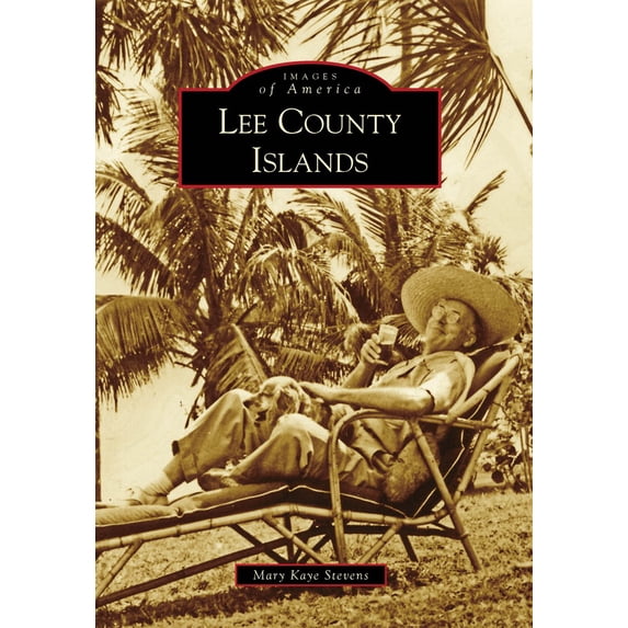 Pre-Owned Images of America: Lee County Islands (Paperback)