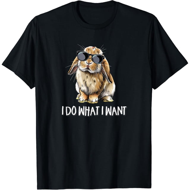 Mens Boys Girls Do What I Want Mini Holland Lop Rabbit Lover T-Shirt