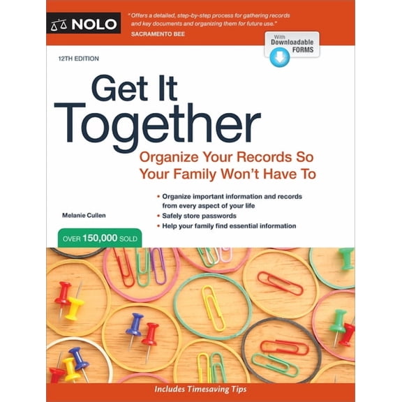 Get It Together: Organize Your Records So Your Family Won't Have to, (Paperback)