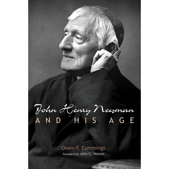 John Henry Newman and His Age (Hardcover)