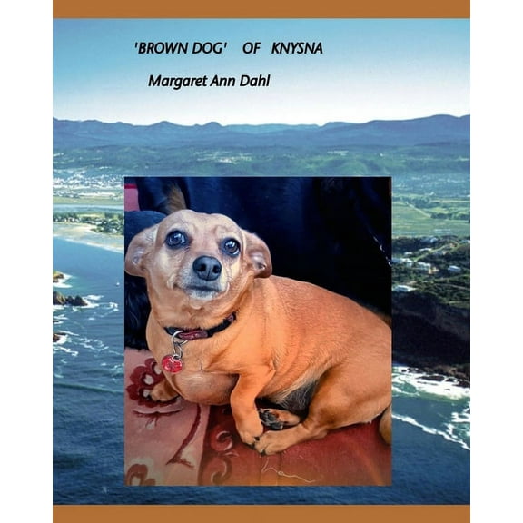 'Brown Dog of Knysna', (Paperback)