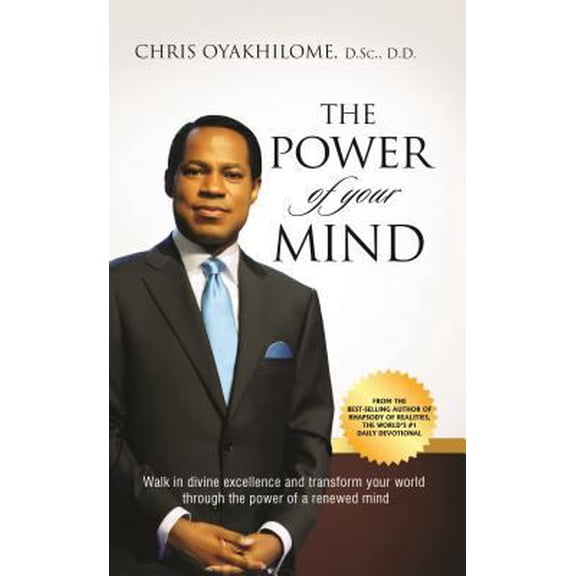 Pre-Owned The Power Of Your Mind: Walk In Divine Excellence And Transform Your Worldthrough The Power Of A Mind (Paperback) 9785152154 9789785152159