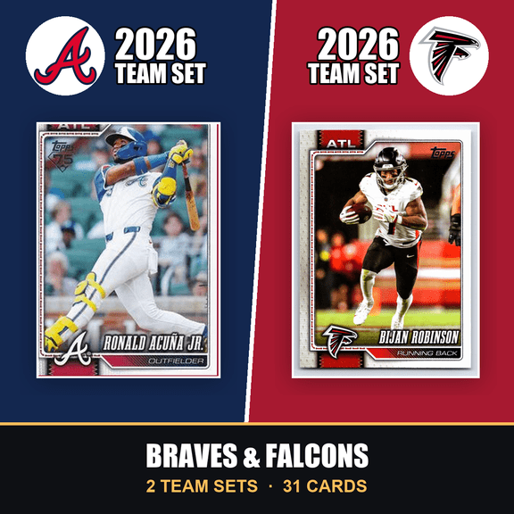 Collectible 2026 Topps Atlanta Braves & Falcons Team Set Combo - Baseball + Football 2-Sport Bundle - Acuña & Bijan Robinson