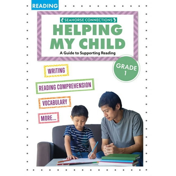 A Guide to Support Reading: Helping My Child with Reading First Grade (Hardcover)