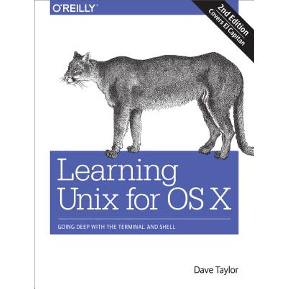 Pre-Owned Learning UNIX for OS X: Going Deep with the Terminal and Shell (Paperback) 1491939982 9781491939987