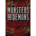 thumbnail image 1 of Pre-Owned Monsters and Demons: From Goblins and Ghouls to Fiends and Fairies A Complete Compendium of Mythological Beasts (Hardcover) 078582880X 9780785828808, 1 of 1