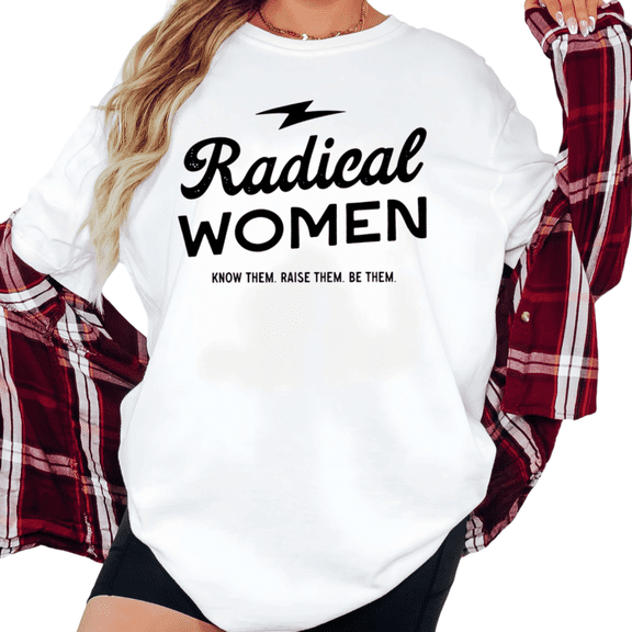 Women's "Radical Women" Feminist Graphic T Shirt Lightning "Know Them Raise Them Be Them"Short Sleeve Round Neck Top White S-5XL