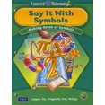 thumbnail image 1 of Pre-Owned Say It with Symbols: Making Sense of Symbols (Paperback) 0133661555 9780133661552, 1 of 1