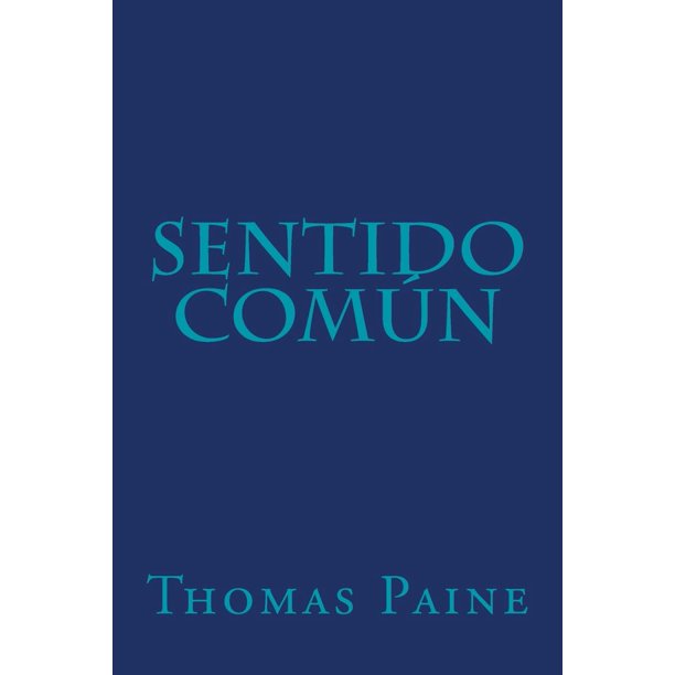 Libro CREATESPACE Sentido Comun Edición en español