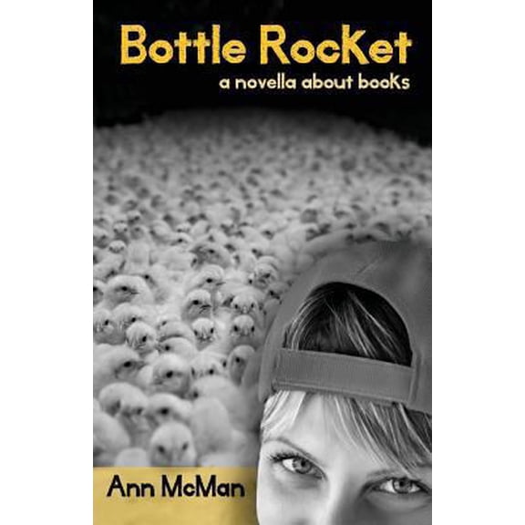 Pre-Owned Bottle Rocket (Paperback) 193956204X 9781939562043