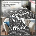 thumbnail image 5 of Mothers Day Blanket Gifts for Mom, Valentines Gifts for Mom from Daughter Son, Birthday Gifts for Women Who Has Everything, Blanket Gift for Her, I Love You Mom Throw Blanket 80"×60", 5 of 6